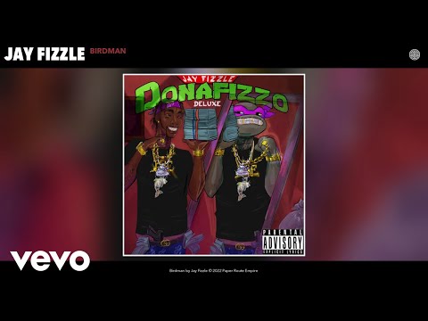 Jay Fizzle - Birdman (Official Audio)