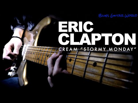 Master CLAPTON's Blues Solo - All Licks of Cream “Stormy Monday” (2005) | Guitar Lesson