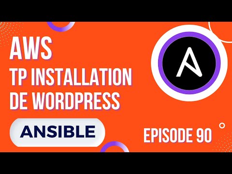 ANSIBLE 90 AWS TP INSTALLATION DE WORPDRESS ET VOLUMES EBS