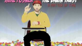 Hey Cupid - Mike Posner &amp; the Brain Trust (A Matter of Time Mixtape)