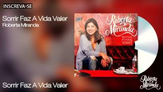 Sorrir Faz A Vida Valer Lyrics English Translation
