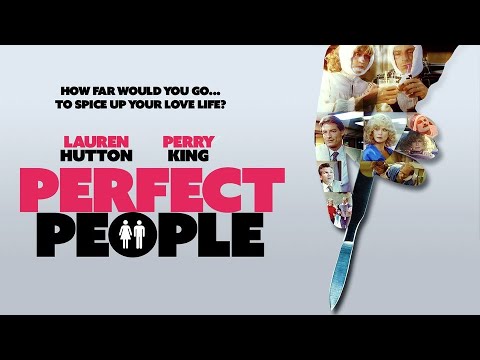 Perfect People (1988) | Full Movie | Lauren Hutton | Perry King | Priscilla Barnes | Cheryl Pollak