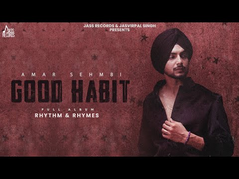 Good Habit (Full Audio) — watch video