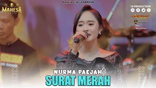 Download lagu Nurma Paejah - Surat Merah I Mahesa music live karanggeneng - lamongan mp3 Download lagu Nurma Paejah - Surat Merah I Mahesa music live karanggeneng - lamongan mp3
