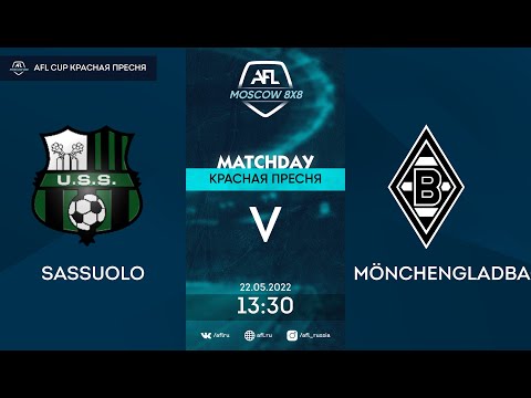 AFL22. AFL Cup Красная Пресня. Division B. Day 5. SASSUOLO - MÖNCHENGLADBACH