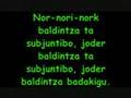 nor-nori-nork gozategi 