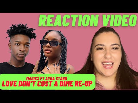Just Vibes Reactions / Magixx ft Ayra Starr - Love Don't Cost A Dime Re-Up