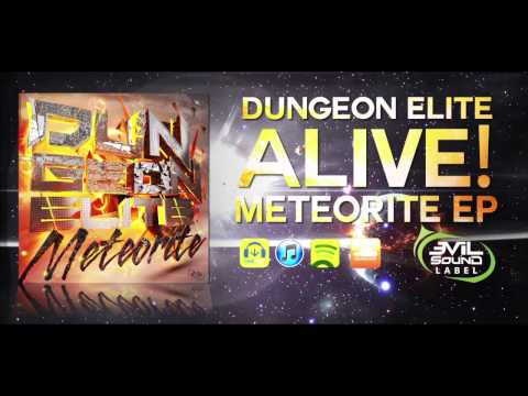 Dungeon Elite - Alive ( EVILSOUND label )
