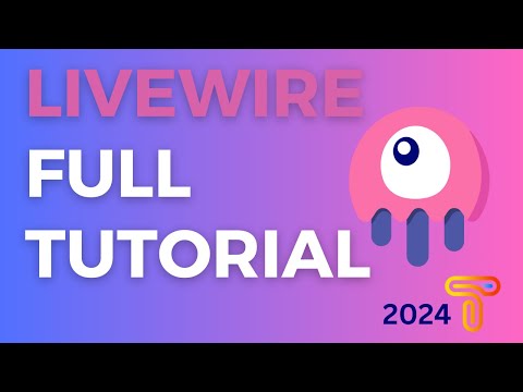 Laravel Livewire v3 Full Tutorial 2024