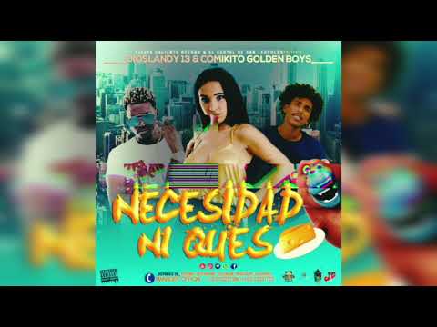 Landy 13 x Comikito - Necesidad Ni Queso