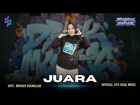 Juara - Damara De (Official Live Dask Music)