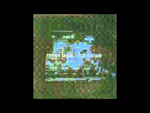 Ramon Tapia - Land Of Drum