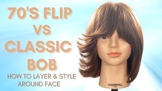 70s Flip Vs Classic Bob |  How to Cut and Style Both