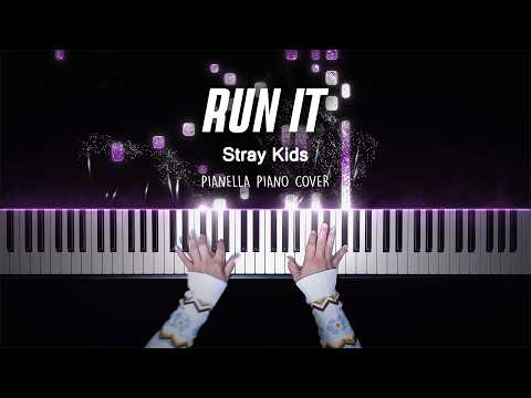 Stray Kids - RUN IT | Piano Cover by Pianella Piano