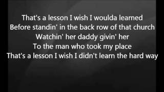 Eric Church - The Hard Way with Lyrics