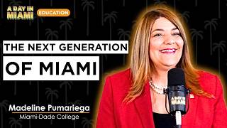 How MDC Is Preparing Miami's Next Generation With AI | Madeline Pumariega