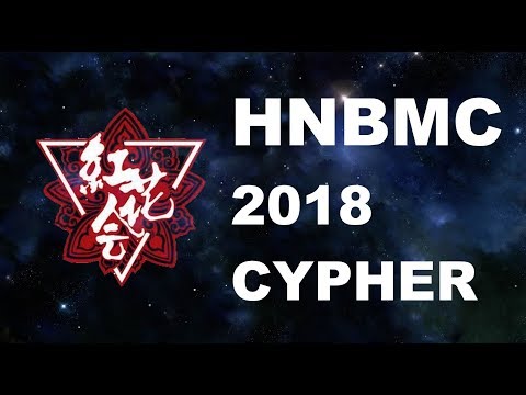 红花会 - HNBMC 2018 CYPHER (feat. 贝贝, PGOne, 弹壳, MAI, 丁飞, DP, 毕冉 & 啊之) [Official Lyric Video]