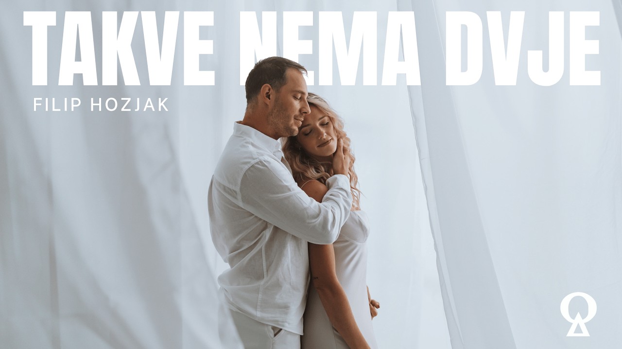 Takve nema dvje  | Filip Hozjak | official video