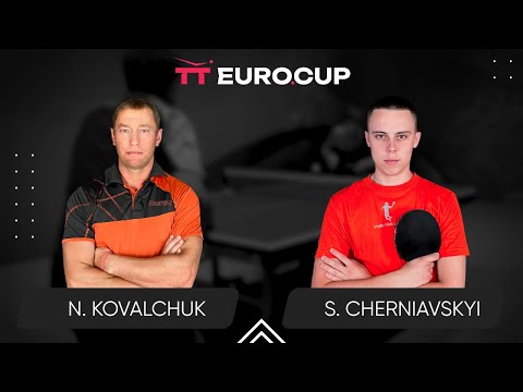 13:40 Nazarii Kovalchuk - Serhii Cherniavskyi 16.08.2024 TT Euro.Cup  Ukraine Star. TABLE 4