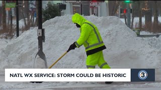 National Weather Service: Storm could be historic