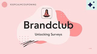 How To Unlock Surveys On Brandclub!