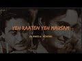Yeh Raaten Yeh Mausam Slow Reverb Dilli Ka Thug 1958 Slow Symphony