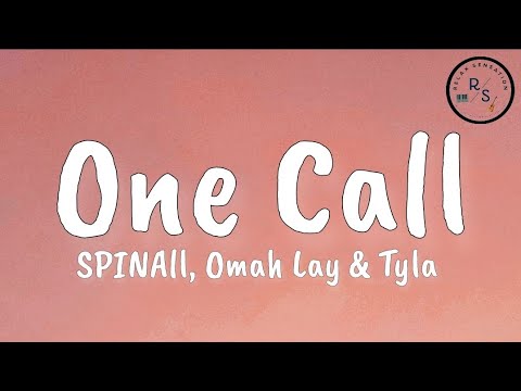 SPINALL - One Call ft. Omah Lay & Tyla (Audio)