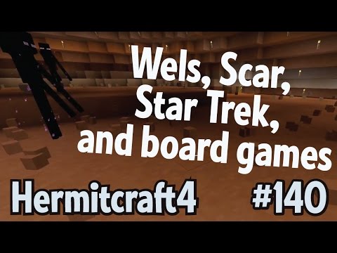 A chat on Star Trek and Board Games with Welsknight and GtwScar — Hermitcraft 4 ep 140