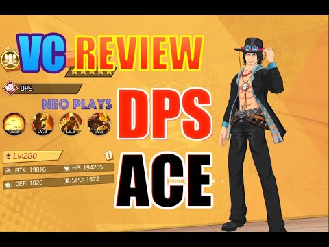 Ace - DPS Review Haki Runes Skill Set Form Guides | OP: Voyage Chronicles / Straw Hat Chase