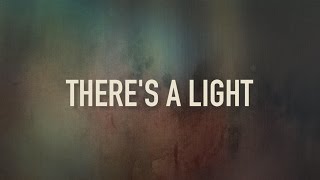 There&#39;s A Light [Lyric Video] - Todd Smith