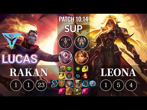 IGY Lucas Rakan vs Leona Sup - KR Patch 10.14