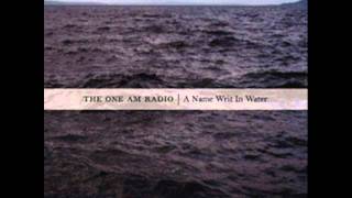 The One AM Radio - Witness