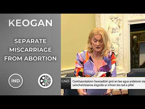 Sharon Keogan: Reject Conflation of Miscarriage and Abortion
