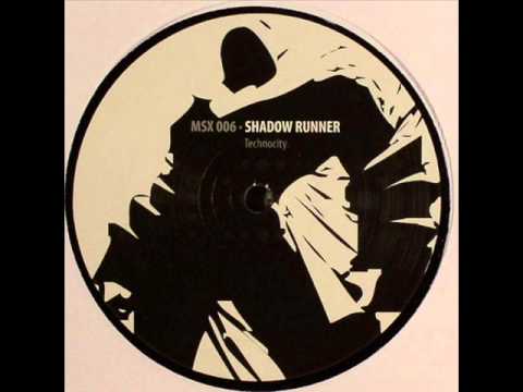 Shadow Runner - Technocity