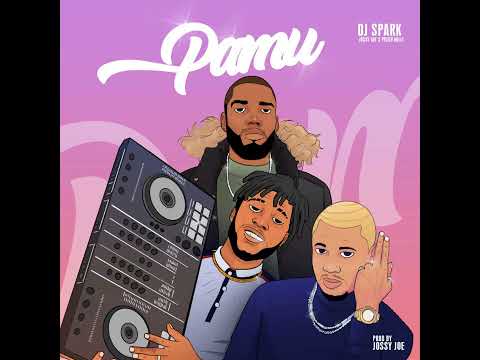 Jossy Joe, Dj Spark, Presh Milli (Pamu Official Audio)