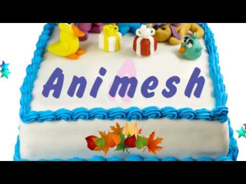 Happy Birthday Animesh
