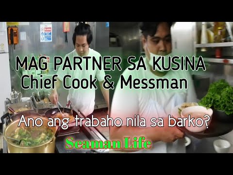 jobs of chief cook and messman in bulk carrier ship/seaman life