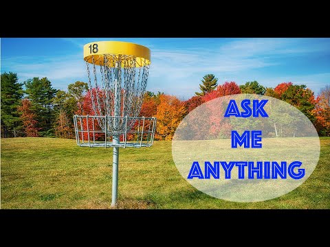 Disc Golf Ask Me Anything