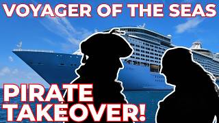 Our Cruise Turned Into a PIRATE PARTY! Full Day Vlog Voyager of the Seas