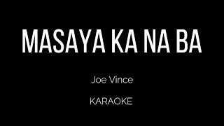 masaya ka na ba-karaoke (female version)by Joe Vince