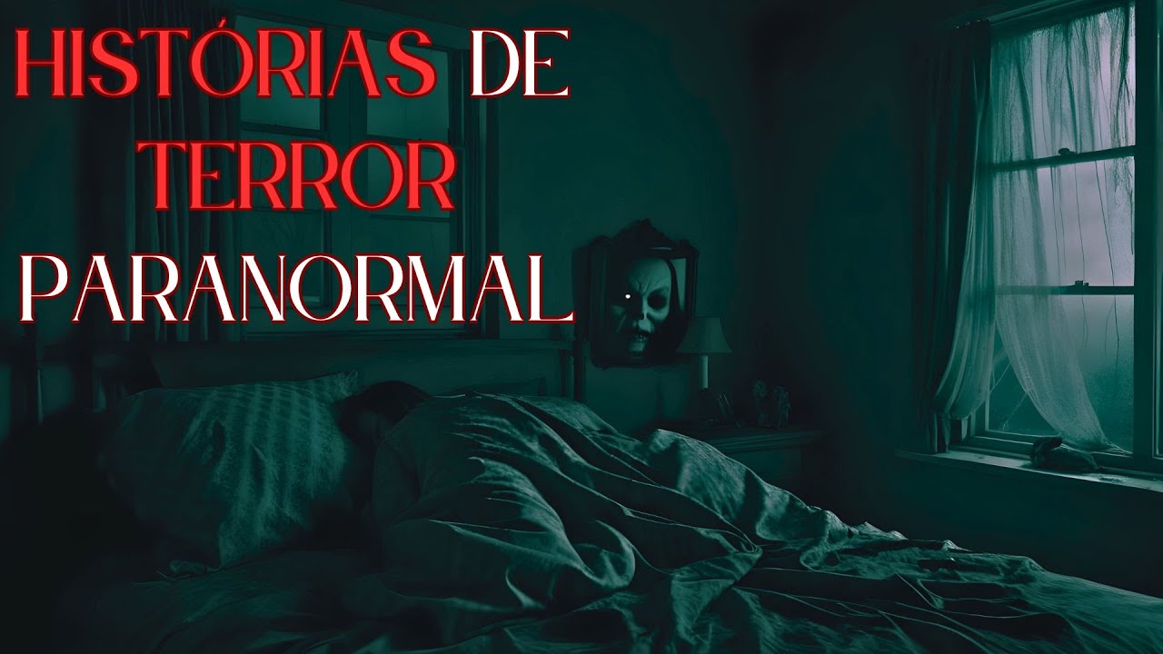 11 HISTÓRIAS DE TERROR REAIS PARANORMAL - RELATOS REAIS