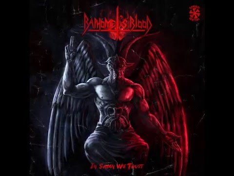 Baphomet's Blood - In Satan We Trust [Full Album - 2016]