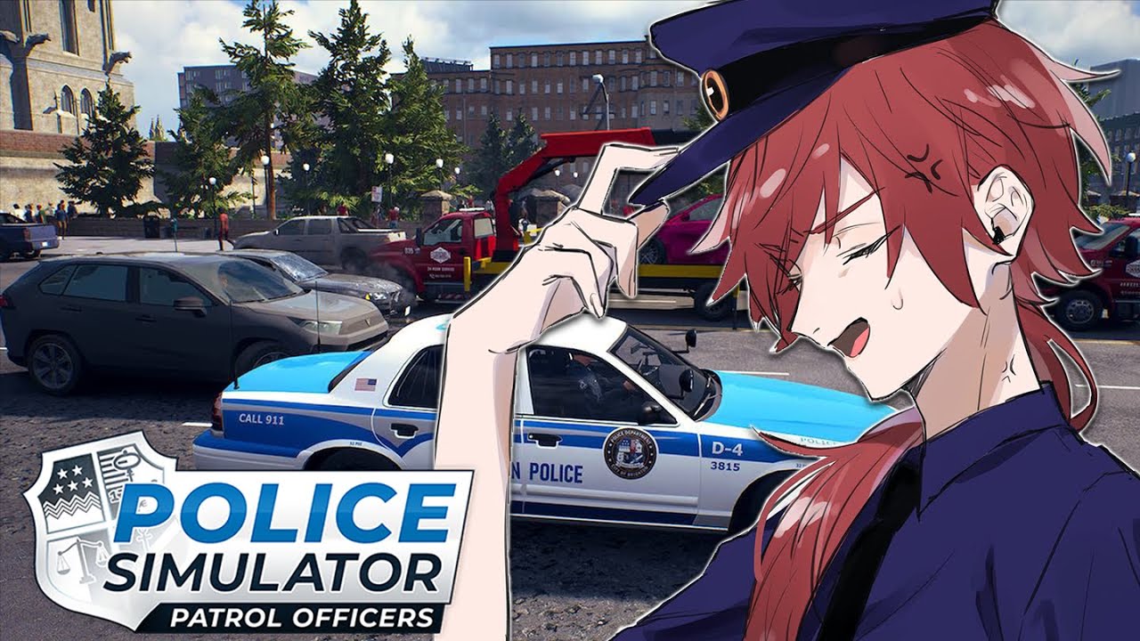 【Police Simulator: Patrol Officers】通 常 業 務【ローレン・イロアス/にじさんじ】