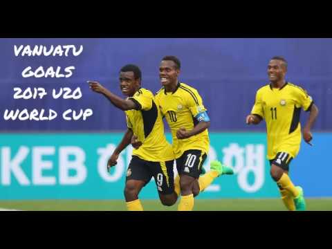 VANUATU GOALS IN 2017 U20 FIFA WORLD CUP