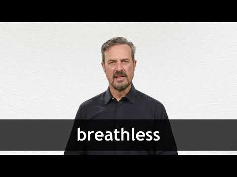 How to pronounce BREATHLESS in American English