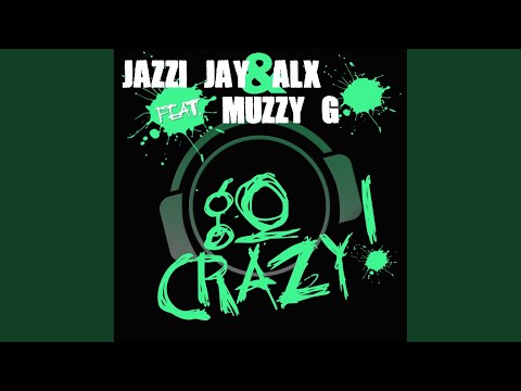Go Crazy (Max K. Remix Edit)