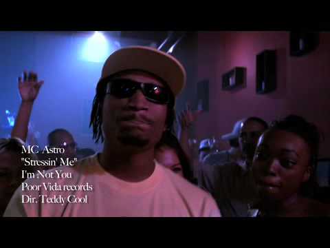MC Astro - "Stressin' Me"