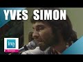 Yves Simon "Diabolo menthe" (live officiel) | Archive INA