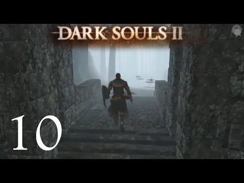 Dark Souls 2 Lore-through - w/Lauron - pt.10 : Shaded Woods [PC Steam]