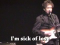 Bob Dylan - Love Sick - Live (with lyrics)